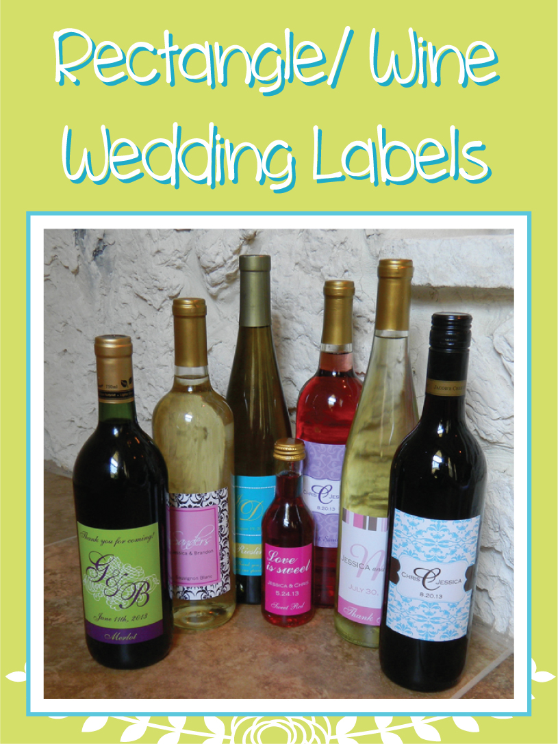 Wine Bottle/ Rectangle Wedding Designs